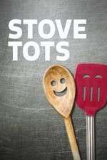 Watch Stove Tots Letmewatchthis