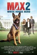 Watch Max 2: White House Hero Letmewatchthis