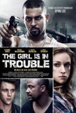 Watch The Girl Is in Trouble Letmewatchthis