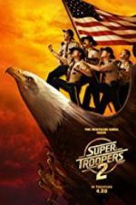 Watch Super Troopers 2 Letmewatchthis