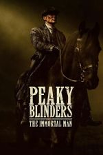 Peaky Blinders: The Immortal Man letmewatchthis