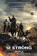 Watch 12 Strong Letmewatchthis
