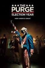 Watch The Purge: Election Year Letmewatchthis