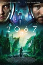 Watch 2067 Letmewatchthis