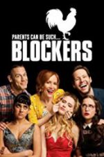 Watch Blockers Letmewatchthis