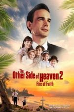 Watch The Other Side of Heaven 2: Fire of Faith Letmewatchthis