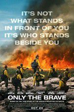 Watch Only the Brave Letmewatchthis