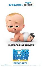 Watch The Boss Baby: Family Business Letmewatchthis