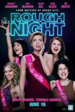 Watch Rough Night Letmewatchthis