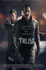 Watch The Trust Letmewatchthis