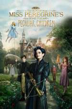 Watch Miss Peregrine's Home for Peculiar Children Letmewatchthis