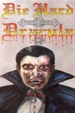 Watch Die Hard Dracula Letmewatchthis