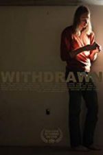Watch Withdrawn Letmewatchthis