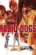 Watch Rabid Dogs Letmewatchthis