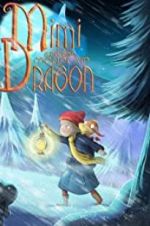 Watch Mimi and the Mountain Dragon Letmewatchthis