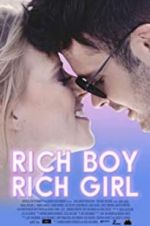Watch Rich Boy, Rich Girl Letmewatchthis