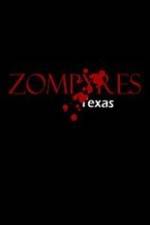 Watch Zompyres Texas Letmewatchthis