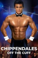 Chippendales Off the Cuff letmewatchthis