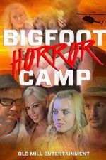 Watch Bigfoot Horror Camp Letmewatchthis