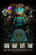 Watch Secret Of Mechanical City Letmewatchthis