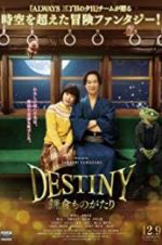 Watch Destiny: The Tale of Kamakura Letmewatchthis