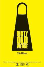 Watch Dirty Old Wedge Letmewatchthis