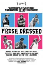 Watch Fresh Dressed Letmewatchthis