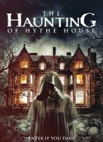 Watch The Haunting of Hythe House Letmewatchthis