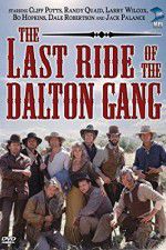 Watch The Last Ride of the Dalton Gang Letmewatchthis