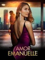 Watch Amor Emanuelle Letmewatchthis