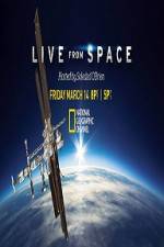 Watch National Geographic Live From space Letmewatchthis