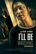 Watch I\'ll Be Watching Letmewatchthis