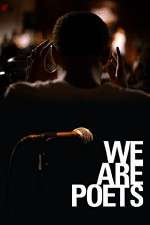 Watch We Are Poets Letmewatchthis