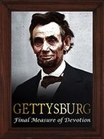 Watch Gettysburg: The Final Measure of Devotion Letmewatchthis