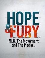 Watch Hope & Fury: MLK, the Movement and the Media Letmewatchthis