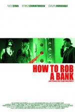 Watch How to Rob a Bank Letmewatchthis