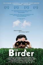 Watch The Birder Letmewatchthis