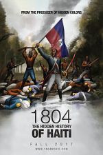 Watch 1804: The Hidden History of Haiti Letmewatchthis