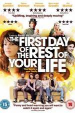 Watch The First Day of the Rest of Your Life Letmewatchthis