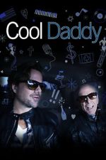 Watch Cool Daddy Letmewatchthis