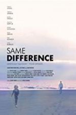 Watch Same Difference Letmewatchthis