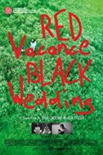 Watch Red Vacance Black Wedding Letmewatchthis