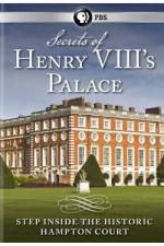 Watch Secrets of Henry VIII's Palace - Hampton Court Letmewatchthis