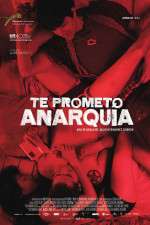 Watch I Promise You Anarchy Letmewatchthis