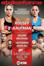 Watch Strikeforce Rousey vs Kaufman Letmewatchthis