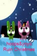 Watch hoops&yoyo Ruin Christmas Letmewatchthis