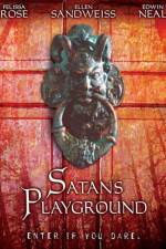 Watch Satan's Playground Letmewatchthis