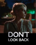 Watch Don\'t Look Back Letmewatchthis