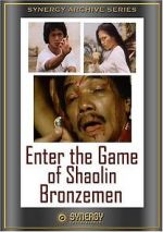 Watch Enter the Game of Shaolin Bronzemen Letmewatchthis
