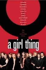 Watch A Girl Thing Letmewatchthis